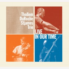 Thollem/DuRoche/Stjames Trio
